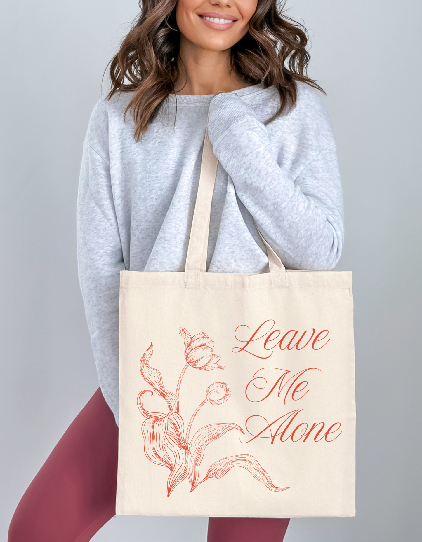 "Leave Me Alone" Tote